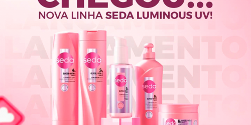 Chegou a linha SEDA LUMINOUS UV